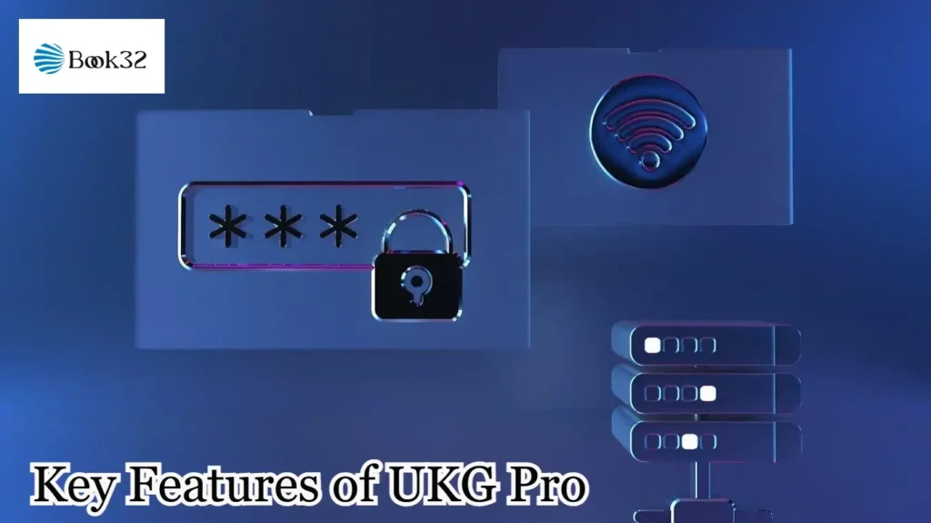 Key Features of UKG Pro