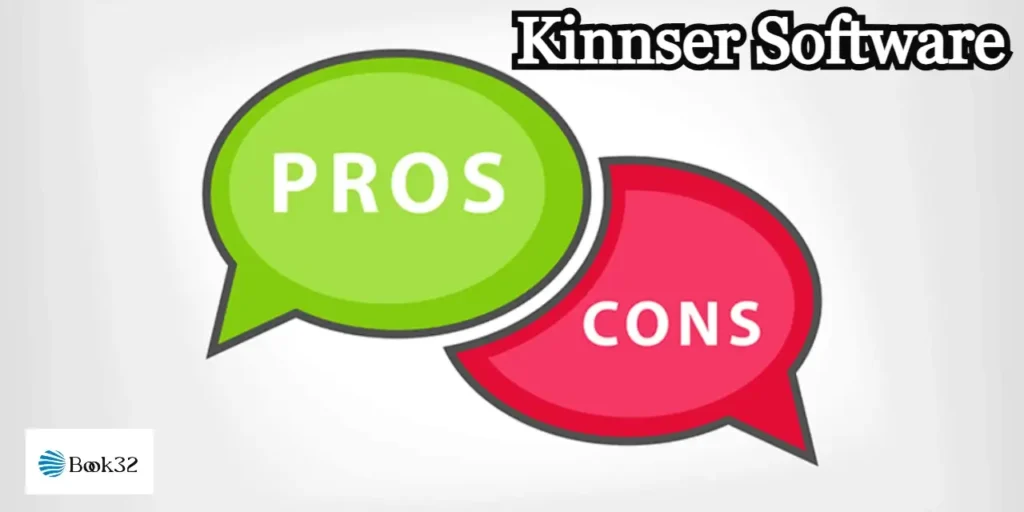 Pros and Cons of Using Kinnser