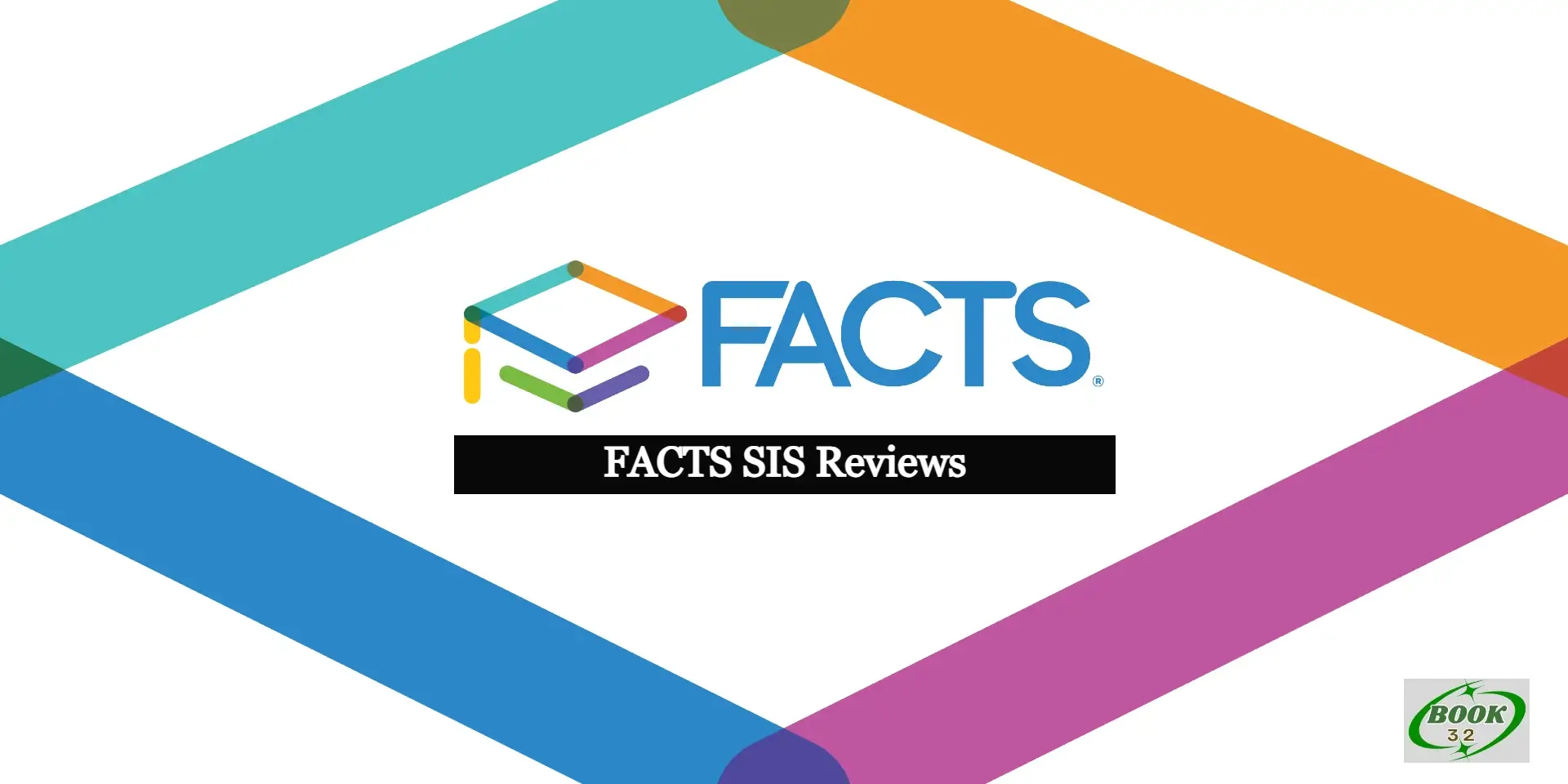 FACTS SIS Reviews