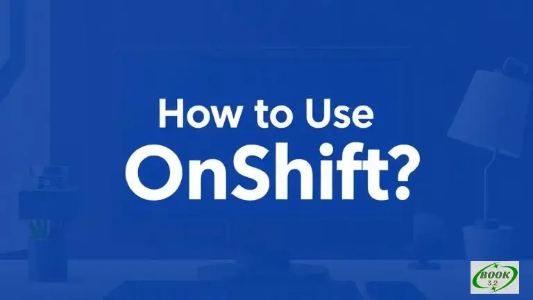 How to Use OnShift?